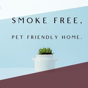 Smoke free pet friendly!